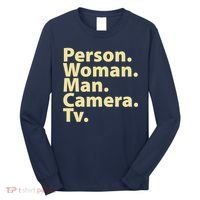 Trump Cognitive Test Person Woman Man Camera TV Long Sleeve Shirt thumb 0