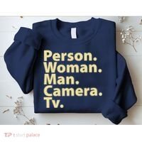 Trump Cognitive Test Person Woman Man Camera TV Sweatshirt thumb 2