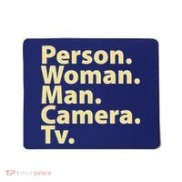 Trump Cognitive Test Person Woman Man Camera TV Mousepad thumb 0