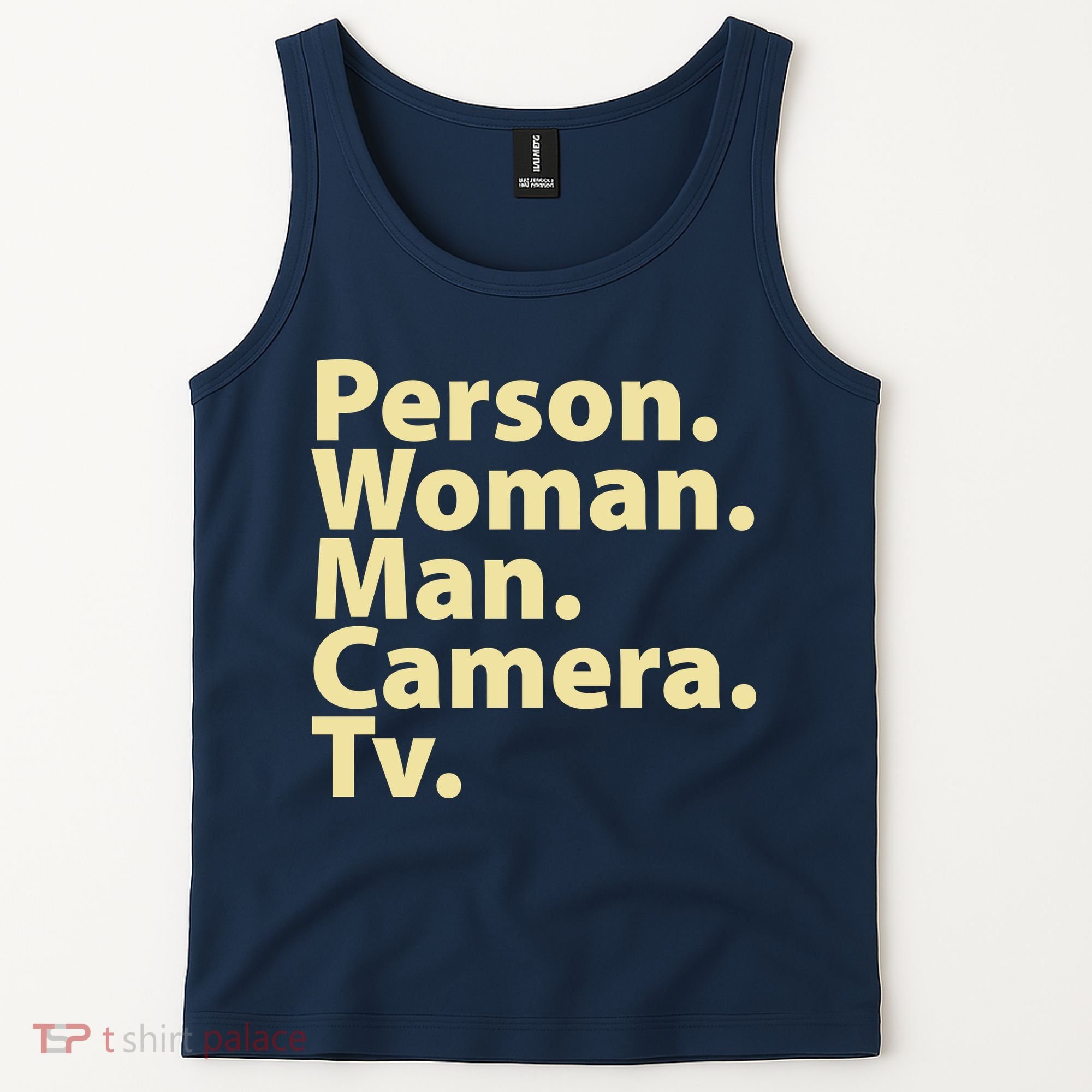 Trump Cognitive Test Person Woman Man Camera TV Tank Top