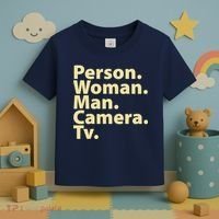 Trump Cognitive Test Person Woman Man Camera TV Toddler T-Shirt thumb 3