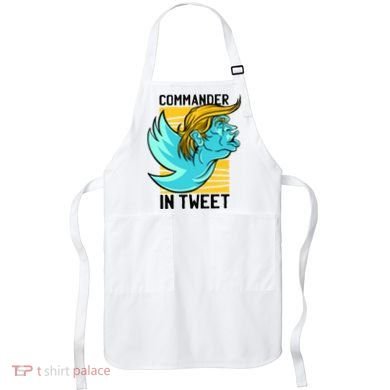 Trump Commander In Tweet Apron