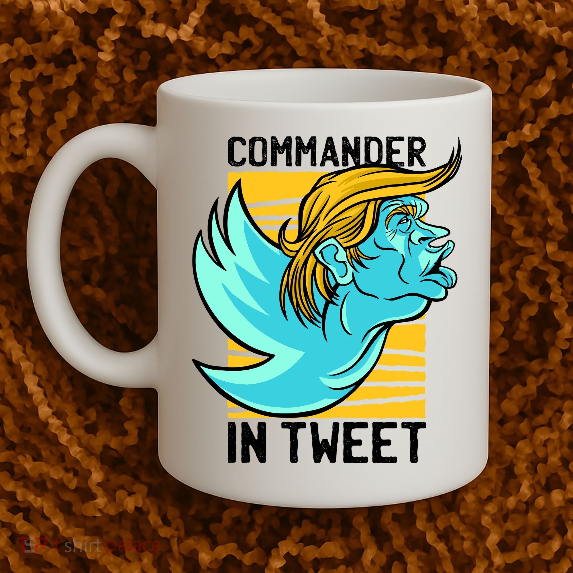Trump Commander In Tweet Coffee Mug
