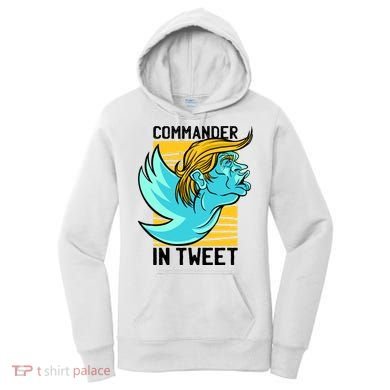 Trump Commander In Tweet Women's Hoodie