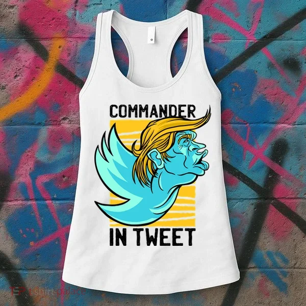 Trump Commander In Tweet Women's Tank Top