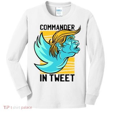Trump Commander In Tweet Kids Long Sleeve Shirt