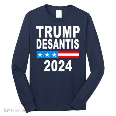 Trump Desantis 2024 US Flag Long Sleeve Shirt