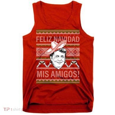 Trump Feliz Navidad Ugly Christmas Sweater Tank Top