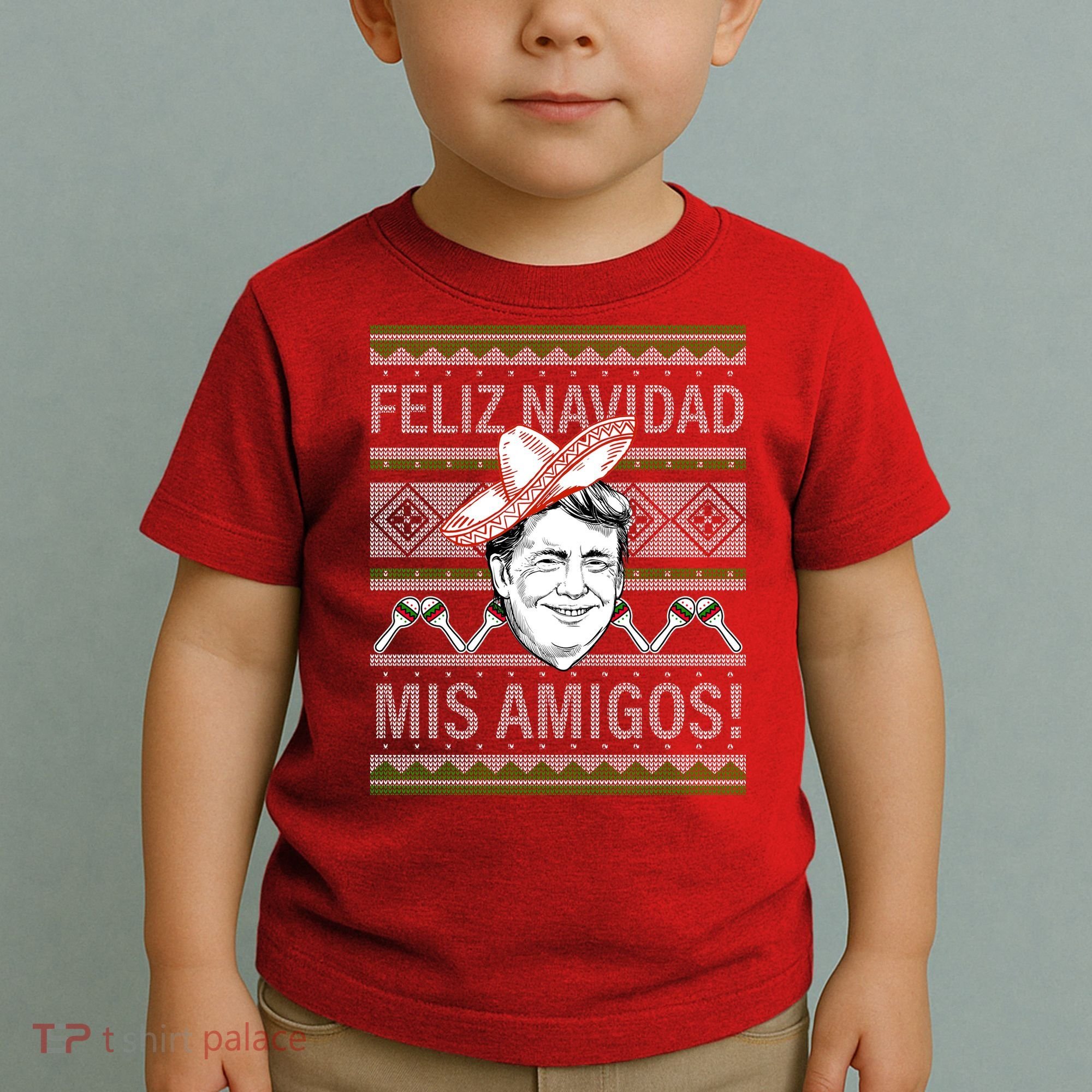 Trump Feliz Navidad Ugly Christmas Sweater Toddler T-Shirt