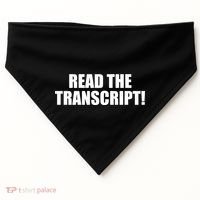 Trump Impeachment Hoax Read the Transcript USA-Made Doggie Bandana thumb 0
