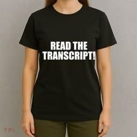 Trump Impeachment Hoax Read the Transcript T-Shirt thumb 4