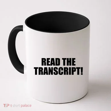 Trump Impeachment Hoax Read the Transcript Coffee Mug