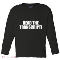 Trump Impeachment Hoax Read the Transcript Toddler Long Sleeve thumb 0