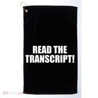 Trump Impeachment Hoax Read the Transcript Golf Towel thumb 0