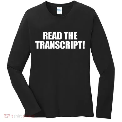 Trump Impeachment Hoax Read the Transcript Women's Long Sleeve Shirt