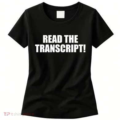 Trump Impeachment Hoax Read the Transcript Women's T-Shirt