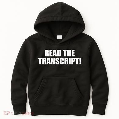 Trump Impeachment Hoax Read the Transcript Kids Hoodie