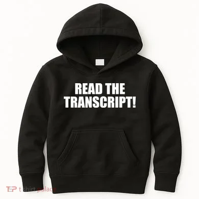 Trump Impeachment Hoax Read the Transcript Kids Hoodie