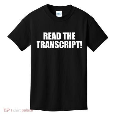 Trump Impeachment Hoax Read the Transcript Kids T-Shirt