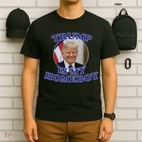 Trump Is My Homeboy T-Shirt thumb 6