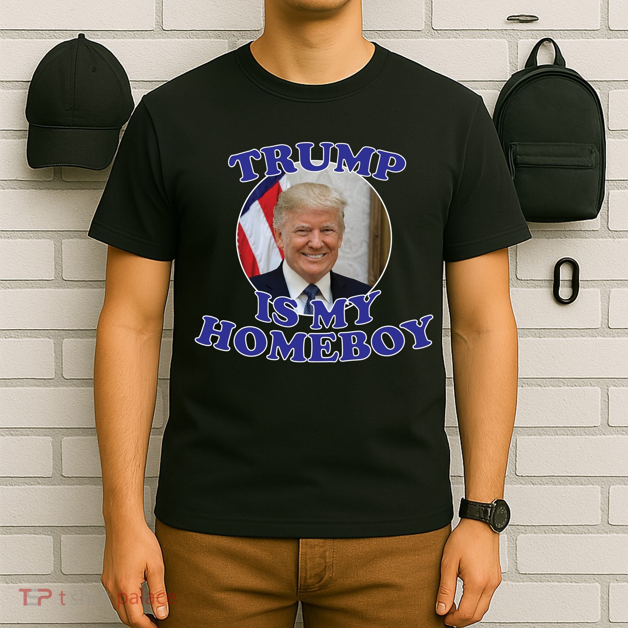 Trump Is My Homeboy T-Shirt