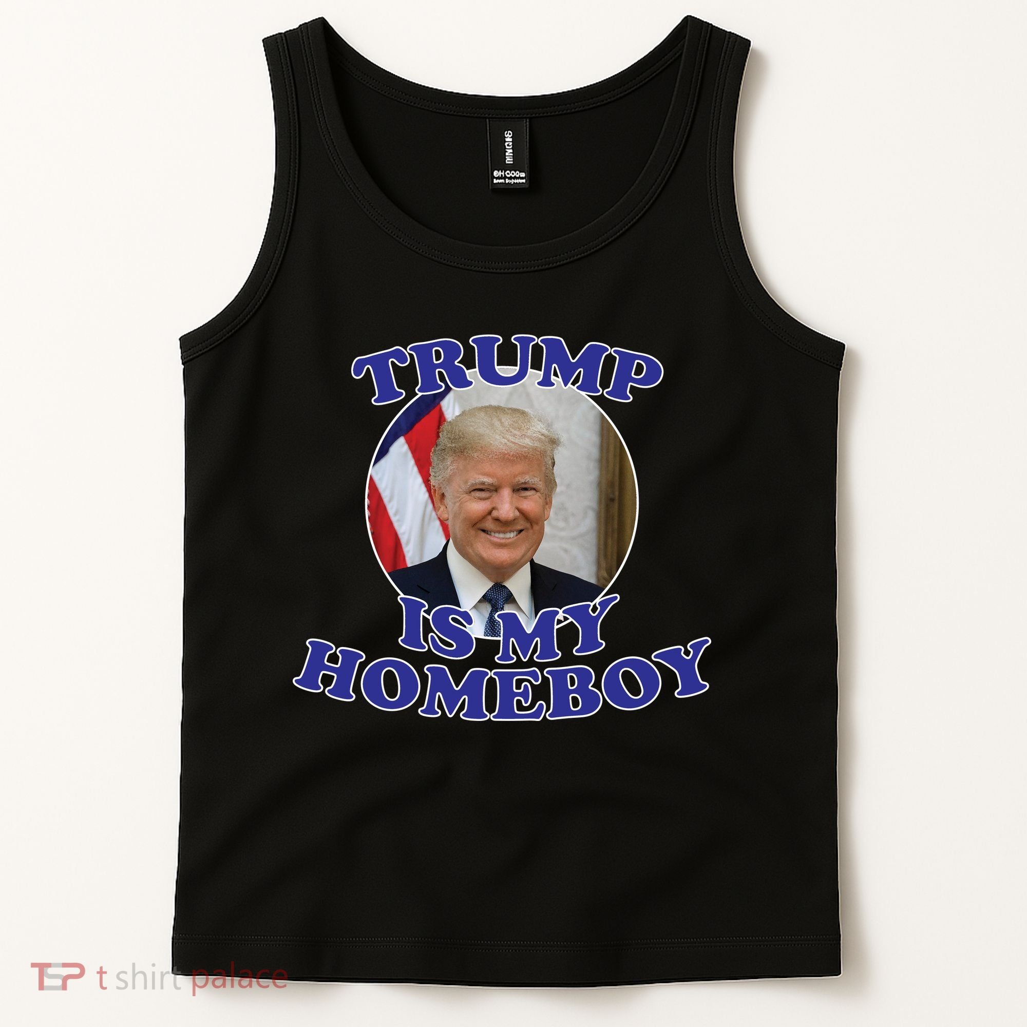 Trump Is My Homeboy Tank Top