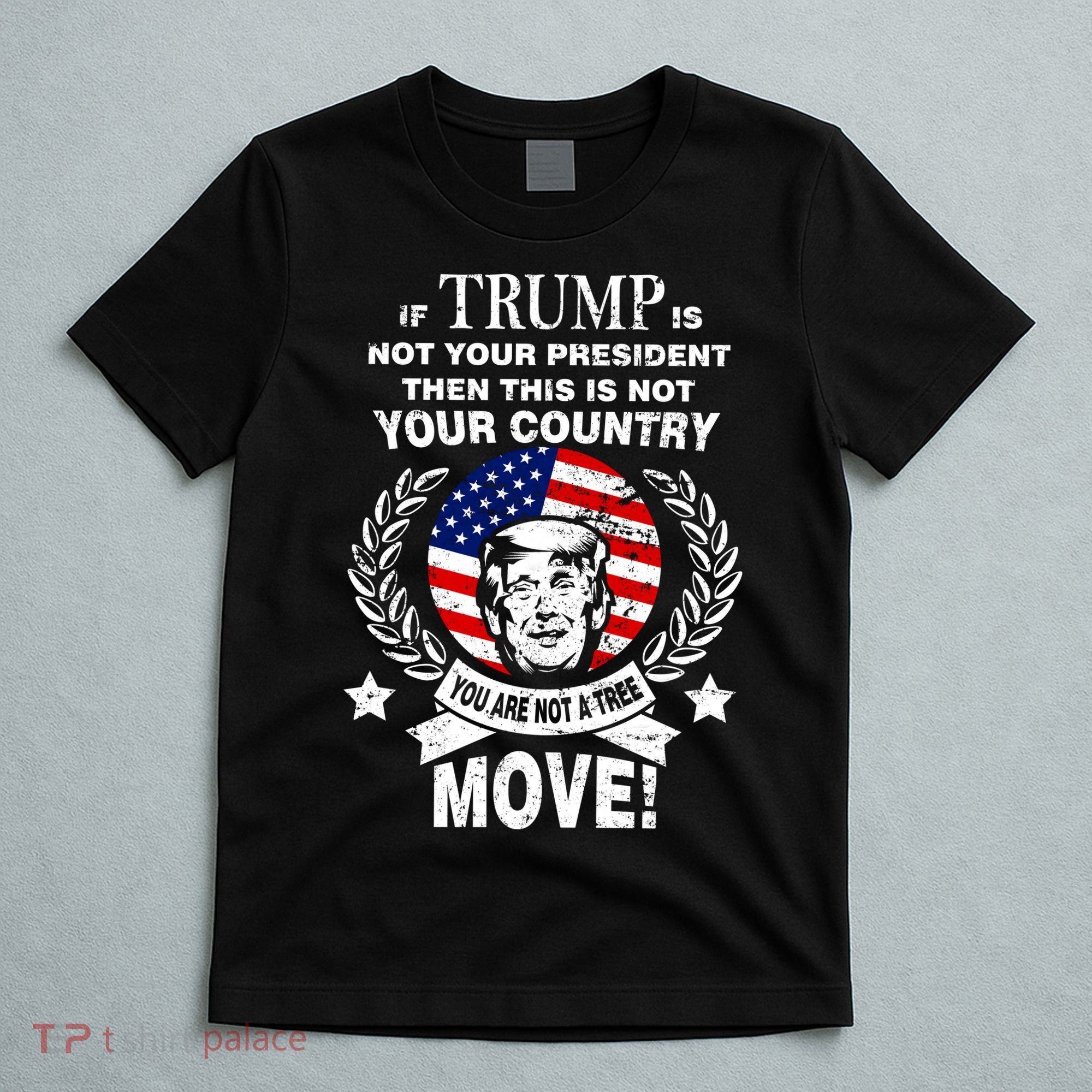 Trump Is Not Your President This Is Not Your Country T-Shirt
