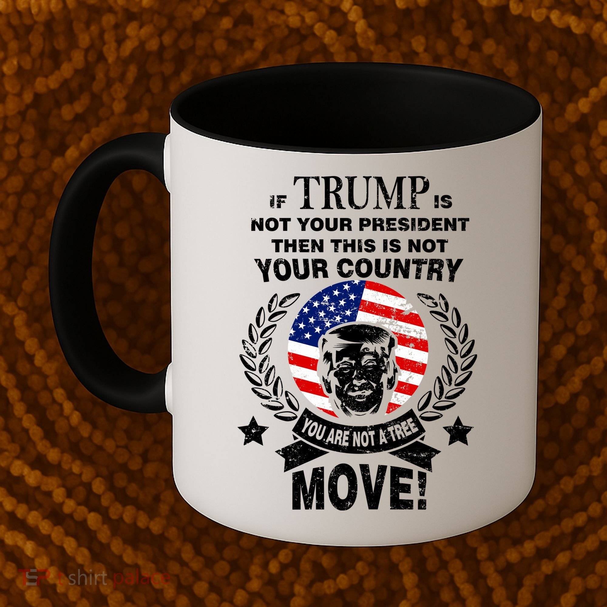 Trump Is Not Your President This Is Not Your Country Coffee Mug