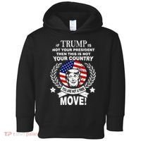 Trump Is Not Your President This Is Not Your Country Toddler Hoodie thumb 0