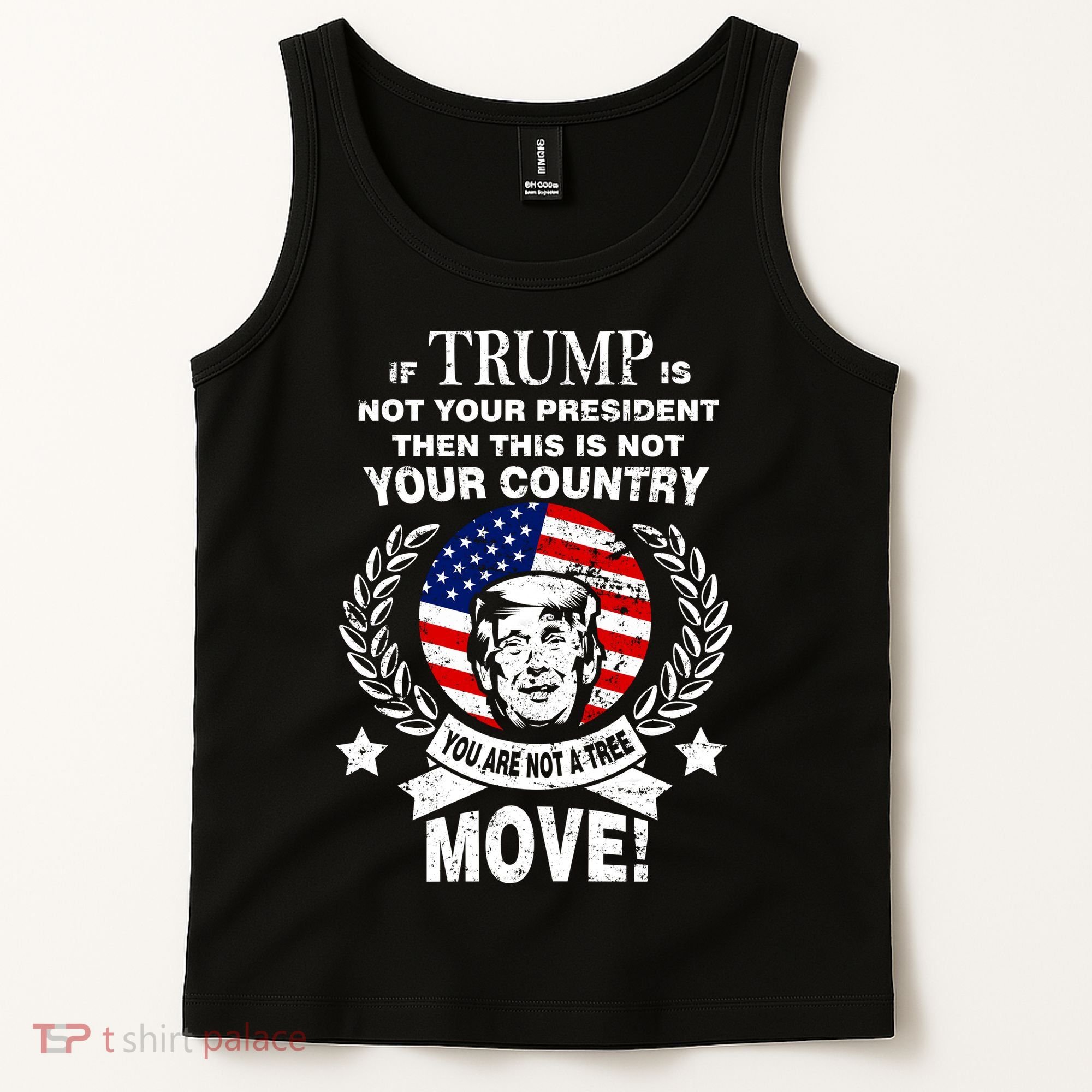 Trump Is Not Your President This Is Not Your Country Tank Top