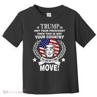 Trump Is Not Your President This Is Not Your Country Toddler T-Shirt thumb 0