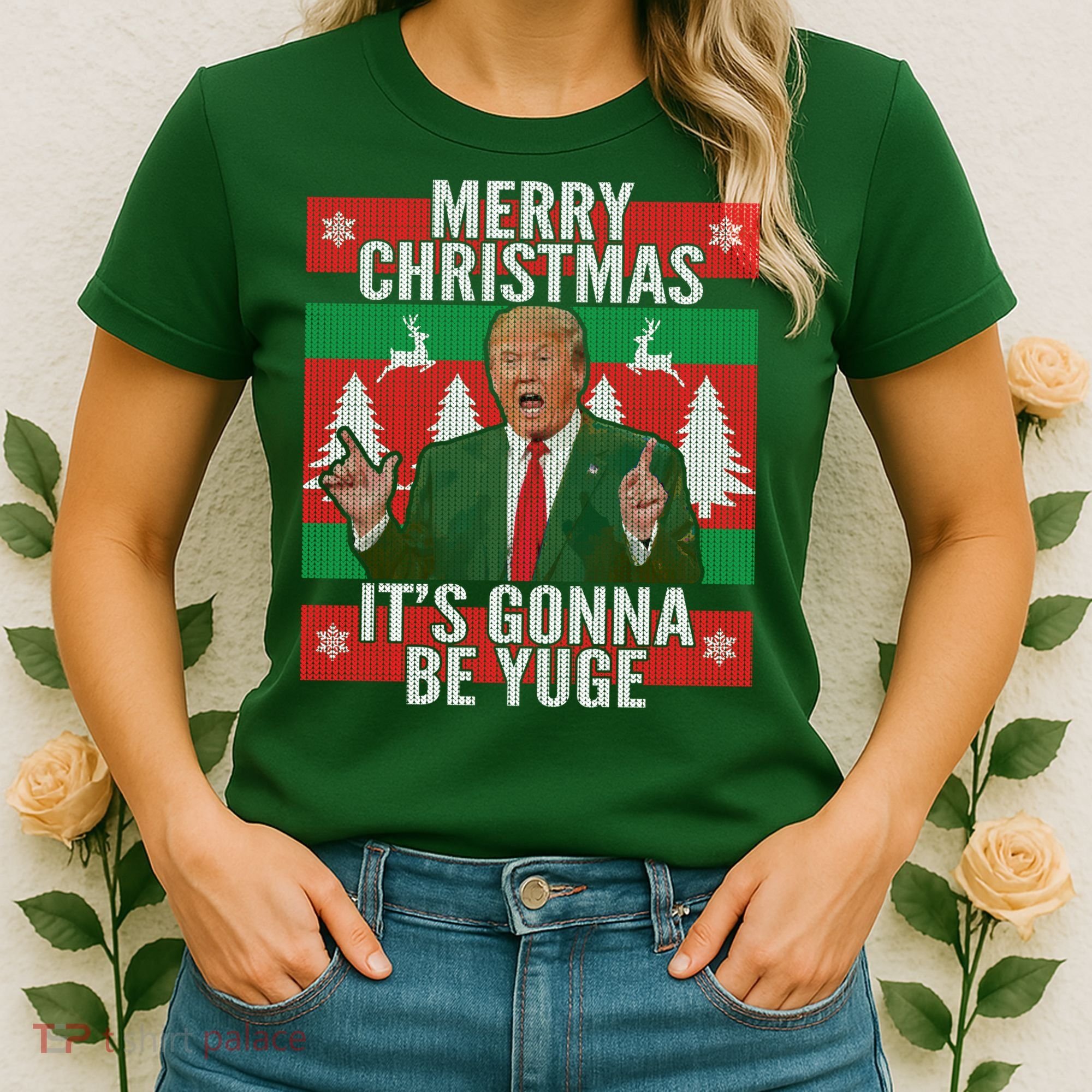 Trump It's Gonna Be Yuge Ugly Christmas  Women's T-Shirt