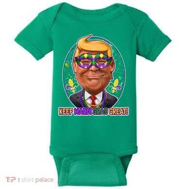 Trump Keep Mardi Gras Great Baby Bodysuit