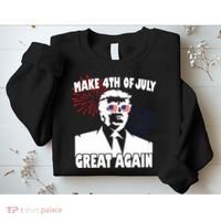 Trump Make 4th Of July Great Again Sweatshirt thumb 2