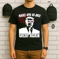 Trump Make 4th Of July Great Again T-Shirt thumb 6