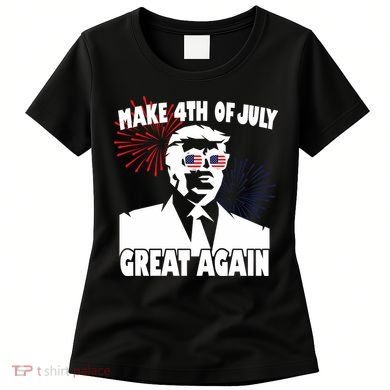 Trump Make 4th Of July Great Again Women's T-Shirt