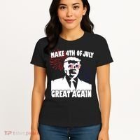 Trump Make 4th Of July Great Again Women's T-Shirt thumb 4