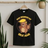 Trump Make Groundhog Day Great Again T-Shirt thumb 2