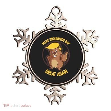 Trump Make Groundhog Day Great Again Ornament