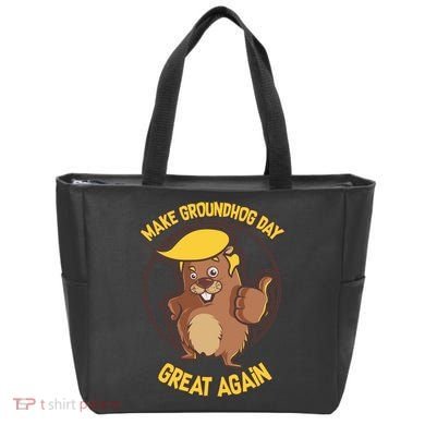Trump Make Groundhog Day Great Again Tote Bag