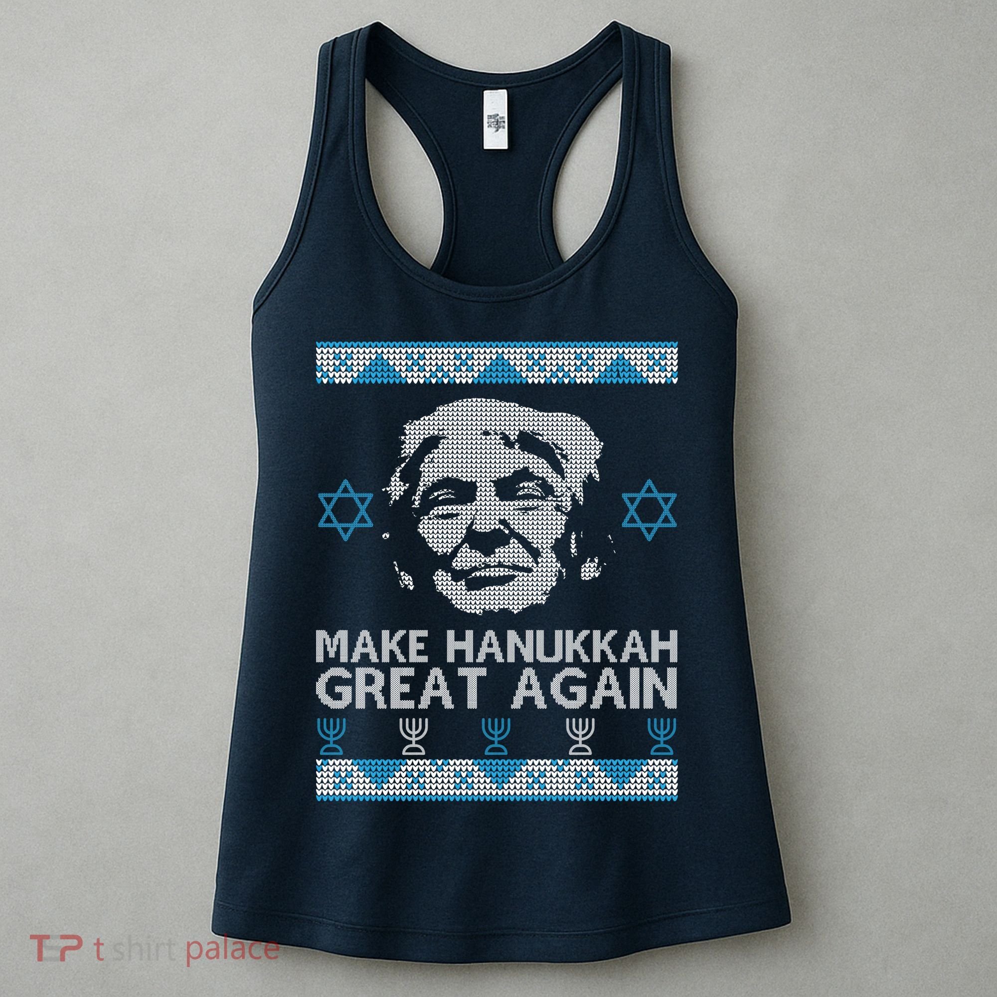 Trump Make Hanukkah Great Again Ugly Women's Tank Top