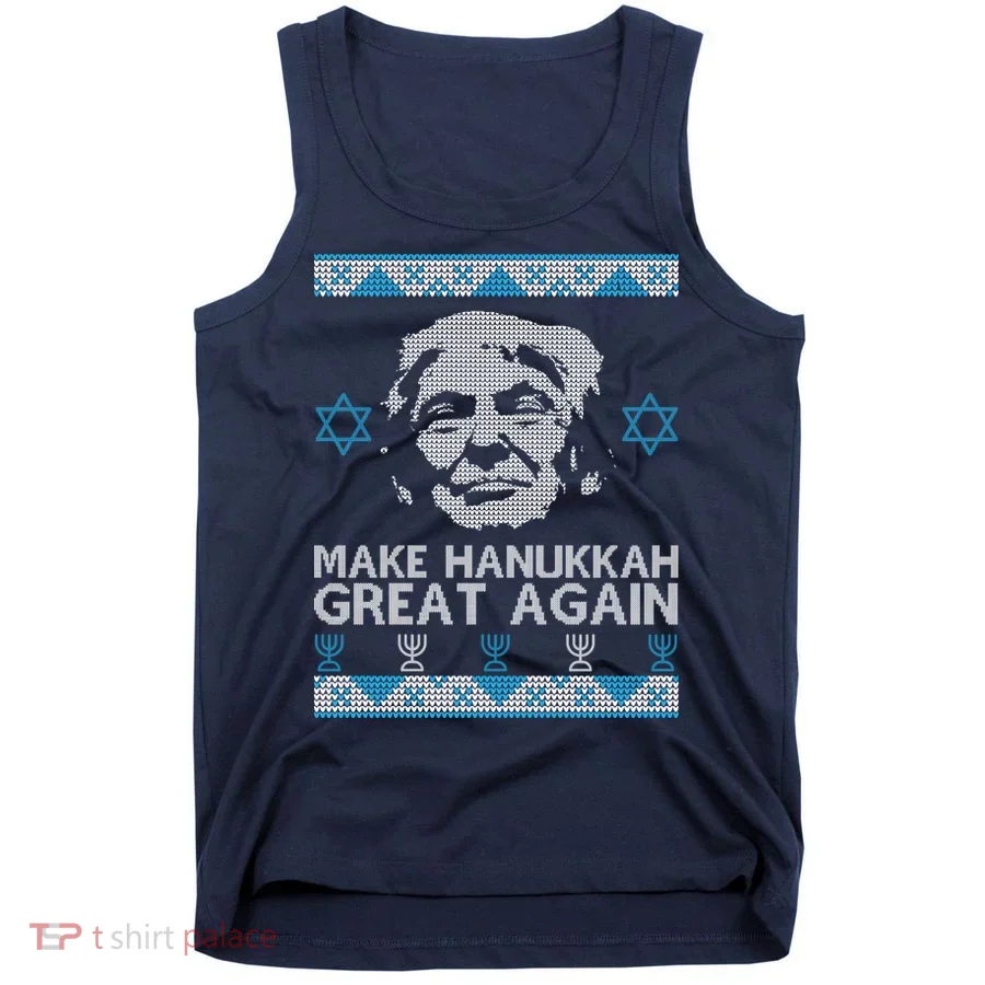 Trump Make Hanukkah Great Again Ugly Tank Top