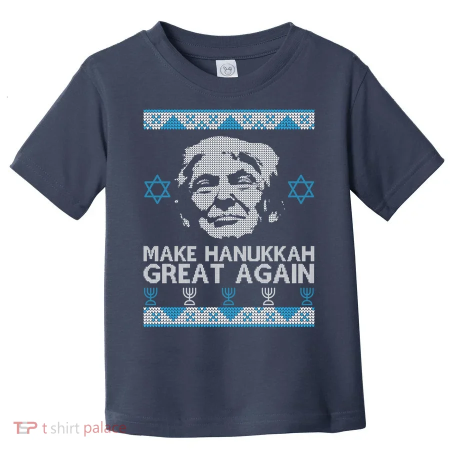 Trump Make Hanukkah Great Again Ugly Toddler T-Shirt