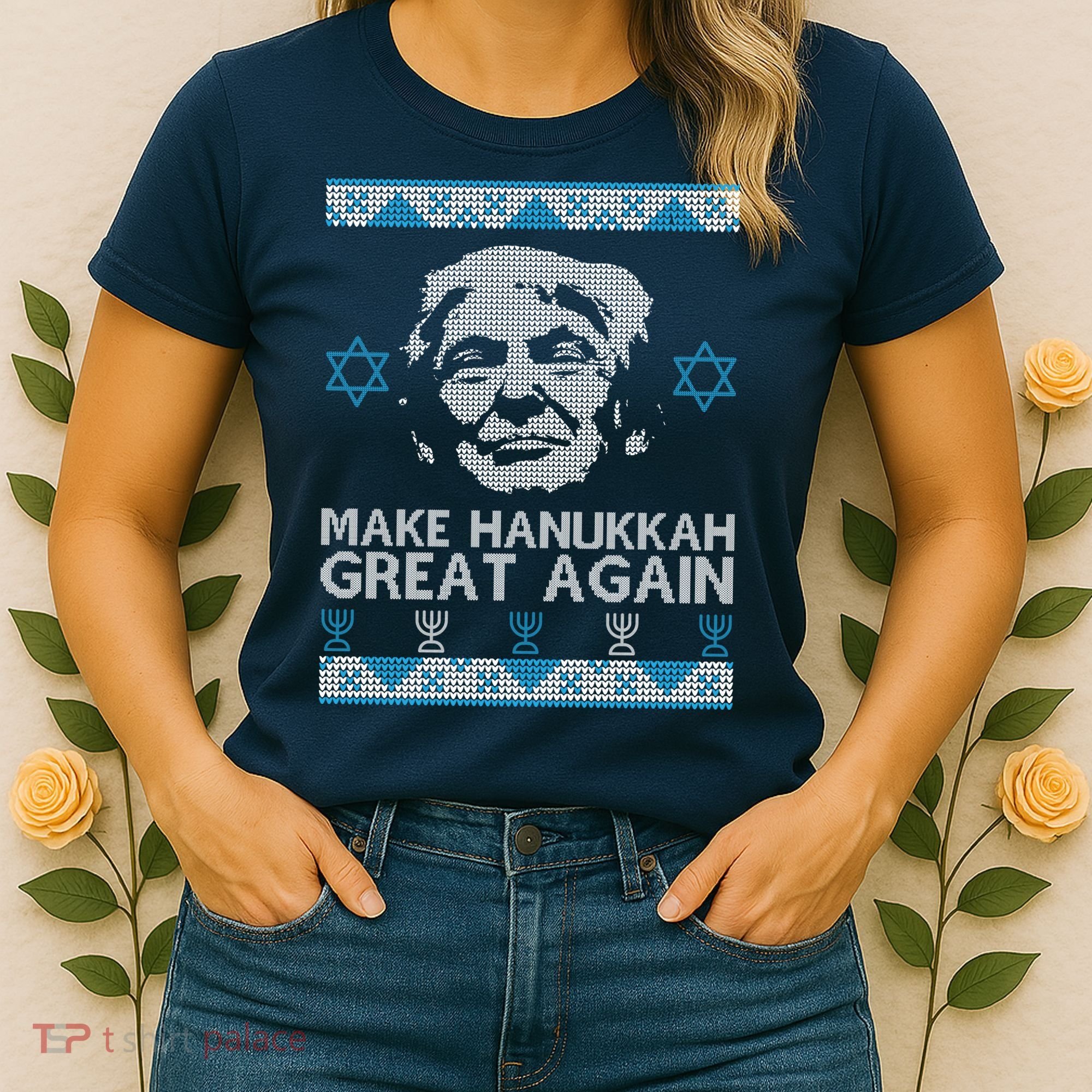 Trump Make Hanukkah Great Again Ugly Women's T-Shirt