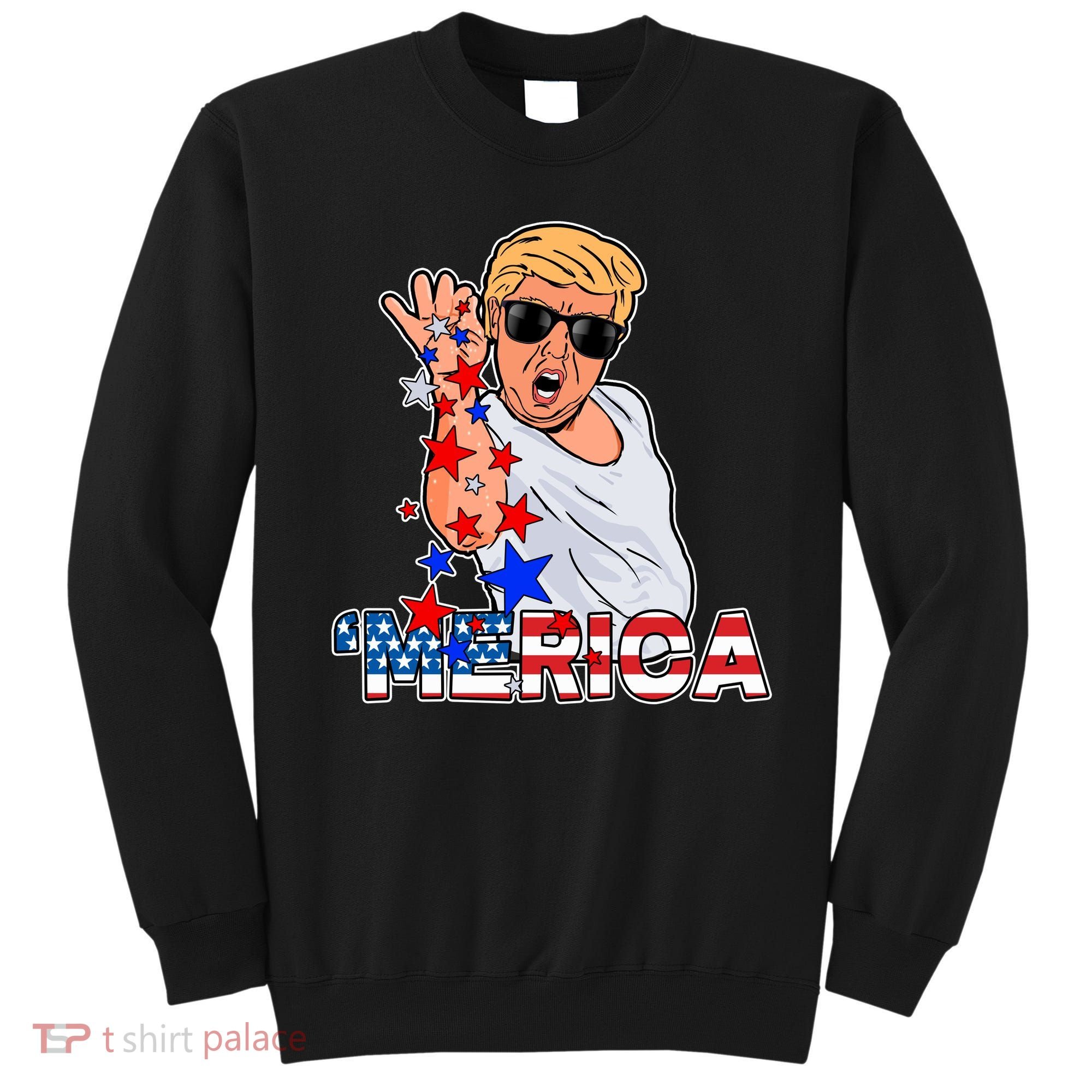 Trump Merica Salt Bae Sweatshirt