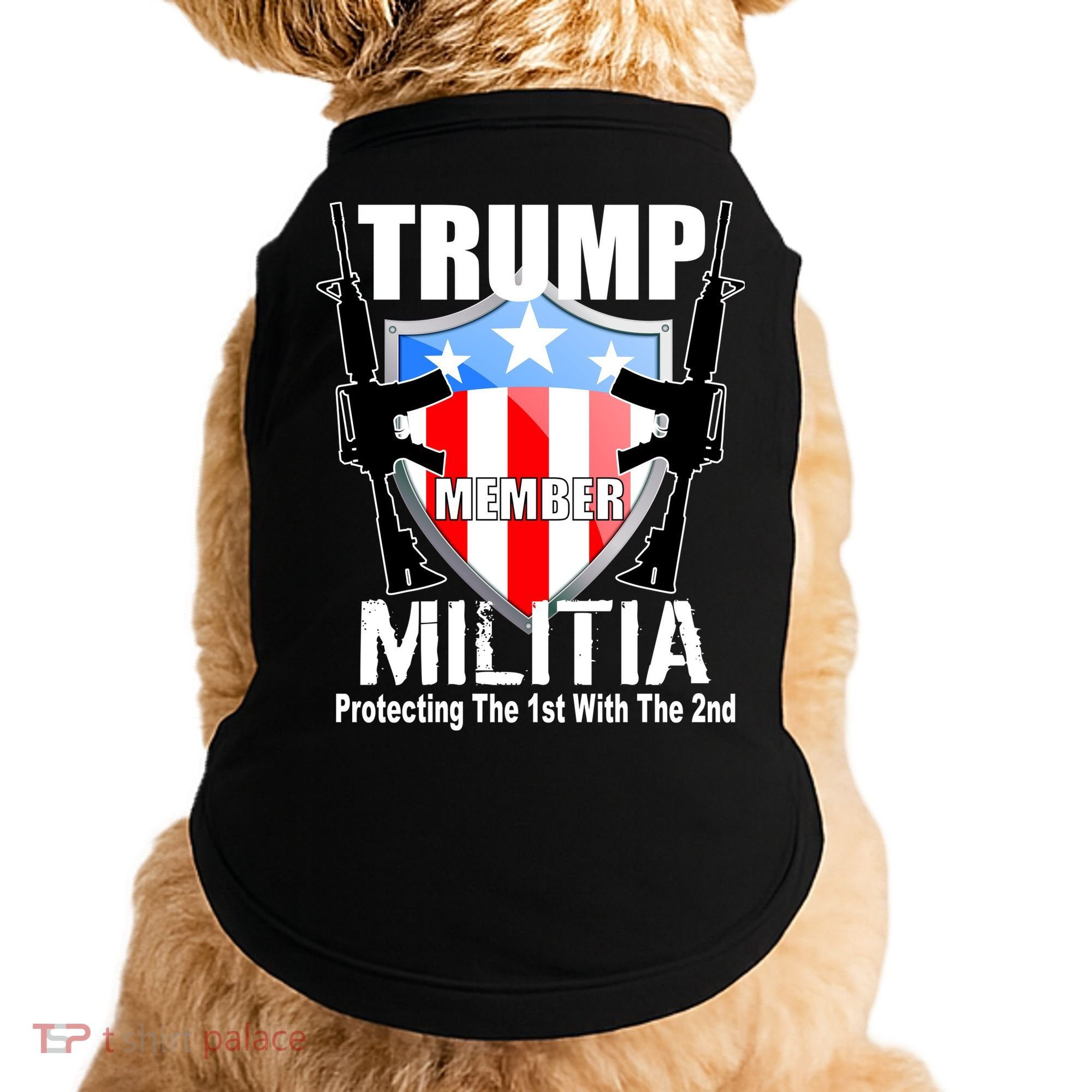 Trump Militia Protecting The 1st With 2nd Doggie Tank