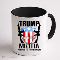 Trump Militia Protecting The 1st With 2nd Coffee Mug thumb 1