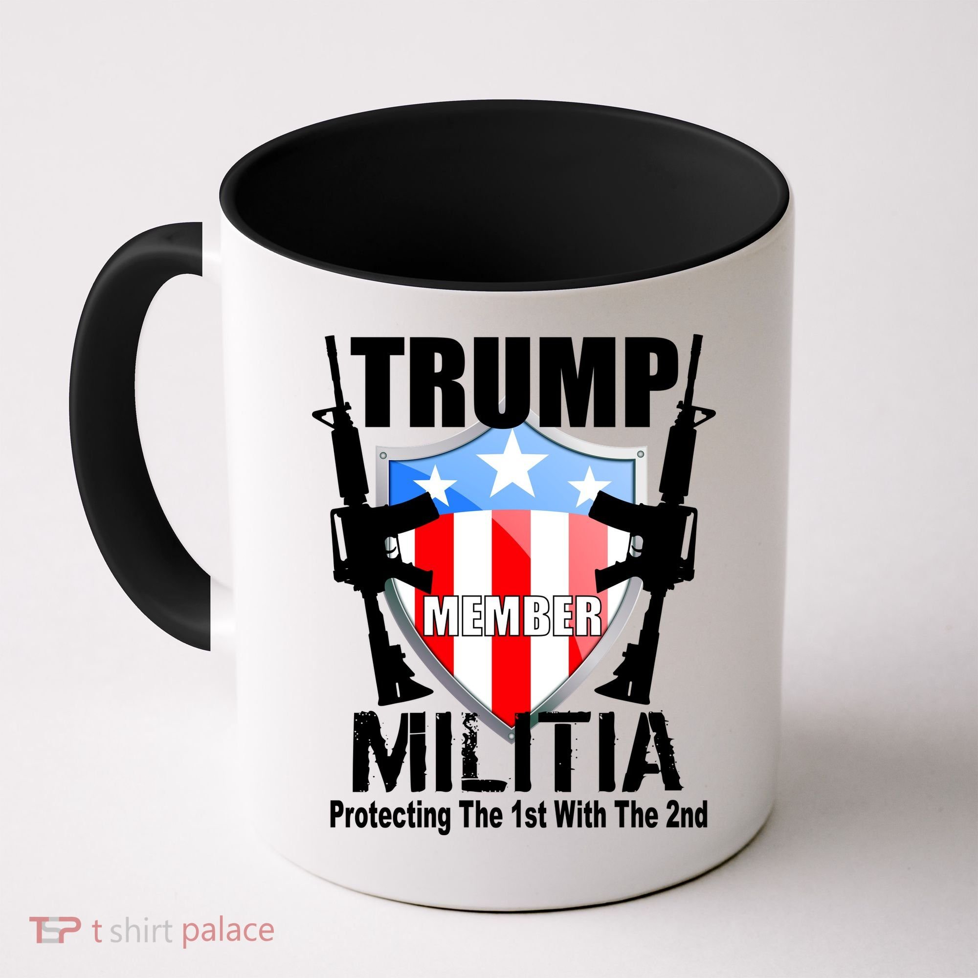 Trump Militia Protecting The 1st With 2nd Coffee Mug