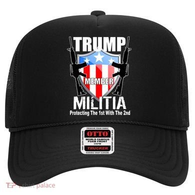 Trump Militia Protecting The 1st With 2nd Hat