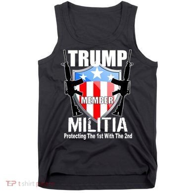 Trump Militia Protecting The 1st With 2nd Tank Top